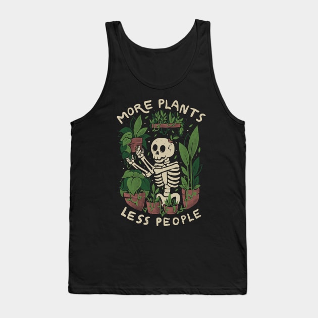 More Plants Less People Tank Top by eduely